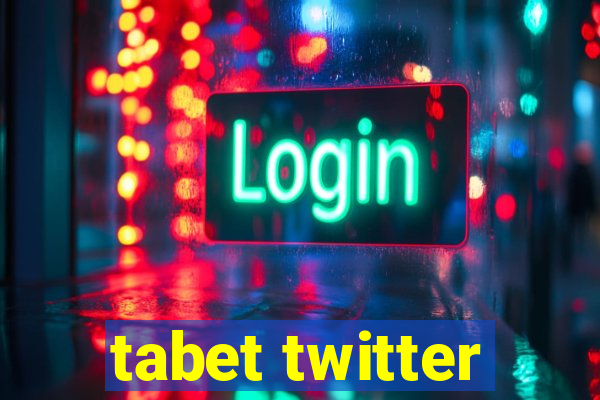 tabet twitter